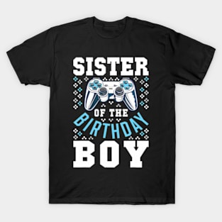 Sister of the Birthday Video Birthday T-Shirt